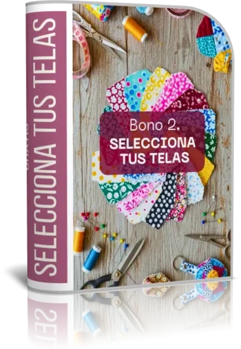Bono 2: Manual Selecciona tus Telas para patchwork